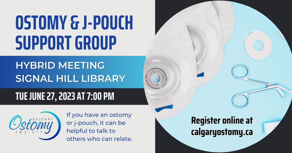 Calgary Ostomy J-Pouch Support Group June 2023